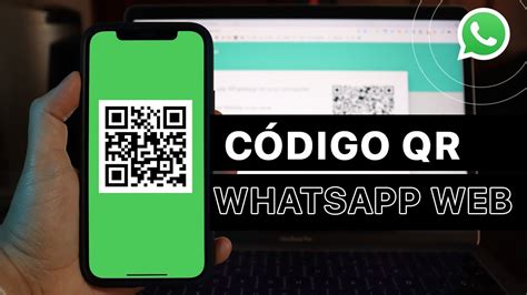 Cómo Escanear El Código Qr De Whatsapp Web Youtube