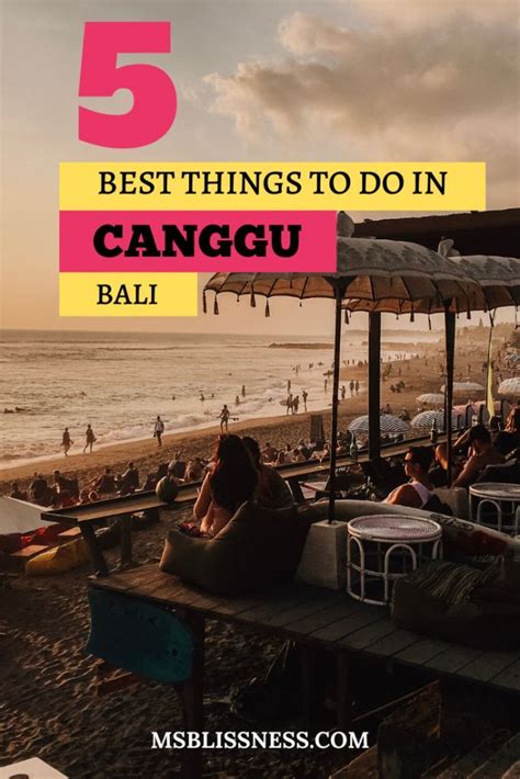 5 Best Things To Do In Canggu Bali Ms Blissness Canggu Bali Bali Travel Guide Travel