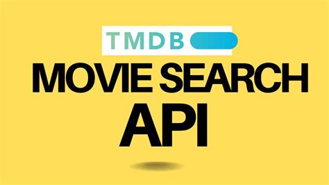 How To Integrate Tmdb Api Create A Movie Search Engine Using