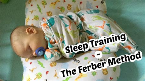 Sleep Training A Modified Version Of The Ferber Method Youtube