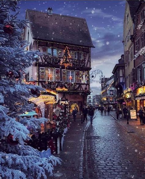 Winter Night Colmar France ️ Gorgeous Houses Colmar Wonderful Places