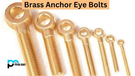 What Is Brass Anchor Eye Bolt Types And Uses