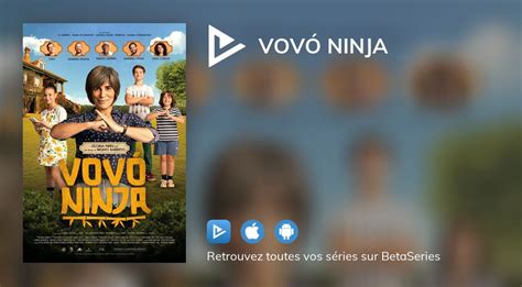 Regarder Le Film Vovó Ninja En Streaming Complet Vostfr Vf Vo