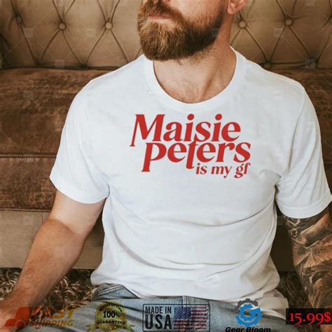 Maisie Peters Is My Gf Shirt Gearbloom