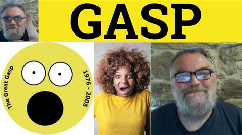 🔵 Gasp Meaning Gasp Examples Gasp Definition Ielts Noun Verb Gasp