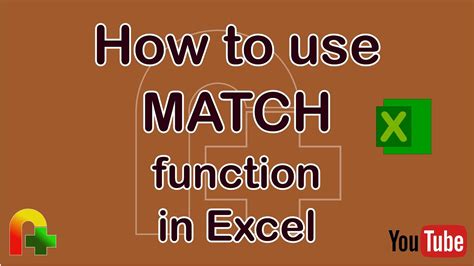 How To Use Match Function In Excel Youtube