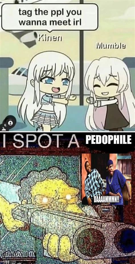 Image Tagged In I Spot A Thot Memes Imgflip