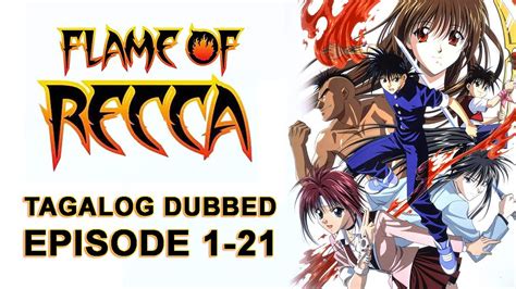 Flame Of Recca Tagalog Episode 1 21 Youtube