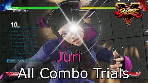 Street Fighter V Juri Combo Trials Challenge Mode Youtube