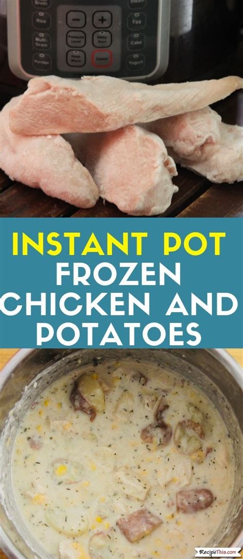 No worries, the instant pot came to the rescue. Instant Pot Frozen Chicken And Potatoes | Recipe This ...