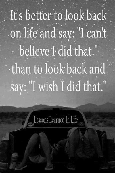 Quotes To Live Life With No Regrets Live Life With No Regrets Quotes
