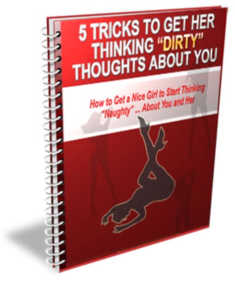 5 Tricks To Get Her Thinking Sexual Thoughts About You Tradebit