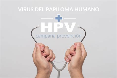 Prevención Virus Papiloma Humano Hpv F Iconica Servicios Médicos