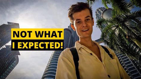 First Impressions Of Malaysia｜exceed My Expectations Youtube