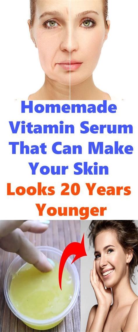 Look Younger Naturally Homemade Vitamin Serum That Can Make Your Skin