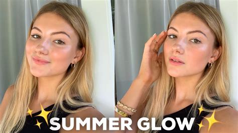 My Everyday Summer Makeup Routine Natural And Glowy Youtube