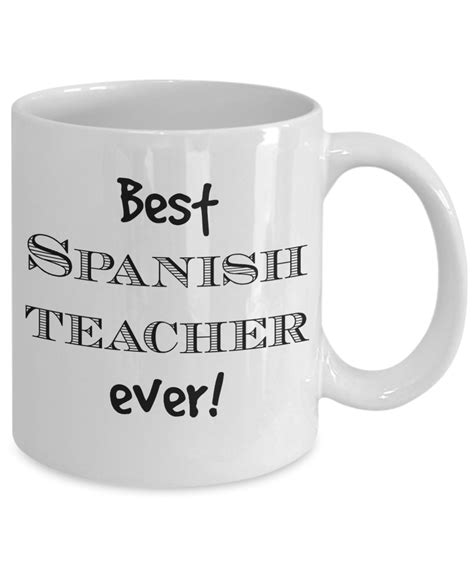 Best Spanish Teacher Ever Mug