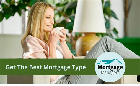 What Is The Best Mortgage Type To Have