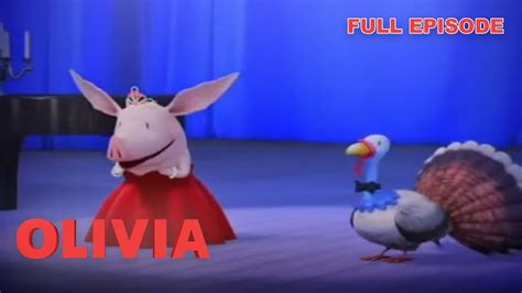 Olivia Talks Turkey Olivia The Pig Full Episode Youtube