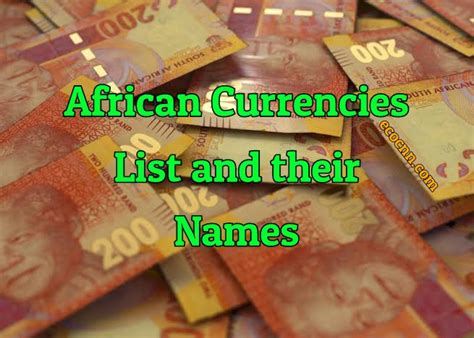 African Currencies List And Their Names 2023 Ecocnn