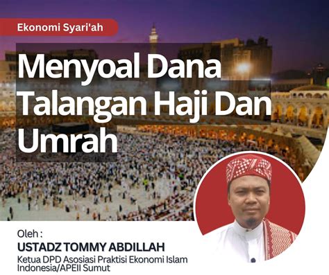 Ekonomi Syari Ah Menyoal Dana Talangan Haji Dan Umrah