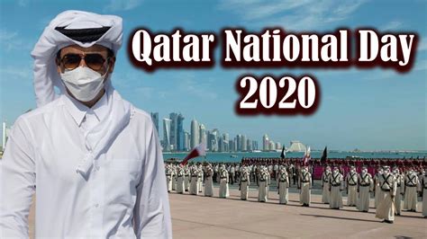 Qatar National Day 2020 اليوم الوطني القطري 2020 Youtube