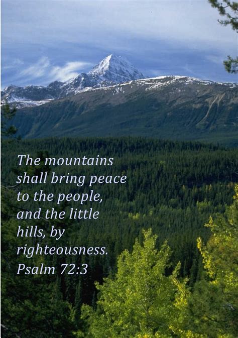 Let The Mountains Bring Peace To The People And The Hills In