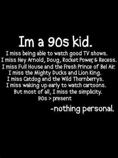 Pin By Mae Cavin On Inspirational Awesome Quotes Xd 90s Kids Love