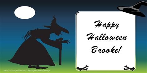 Happy Halloween Brooke Greetings Cards For Halloween For Brooke