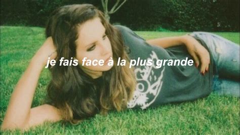 the greatest // lana del rey (traduction française) - YouTube