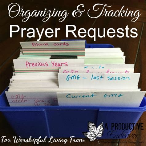 Organizing And Tracking Prayer Request Worshipful Living