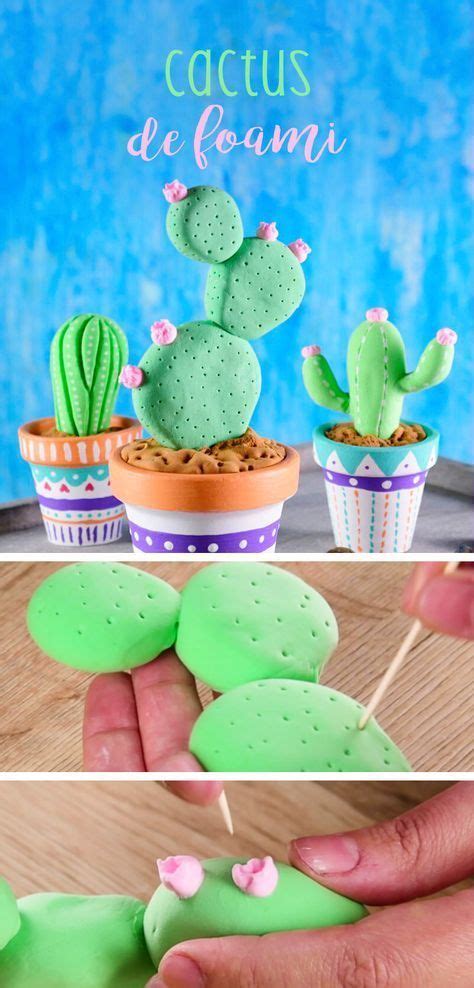 Sabemos que durante unos meses tienen agua suficiente, y que la hola, hace un mes compre un cactus pero lamentablemente se murio creo que porque al echarle agua mojaba el. Cactus de Foami | Manualidades, Manualidades con arcilla ...