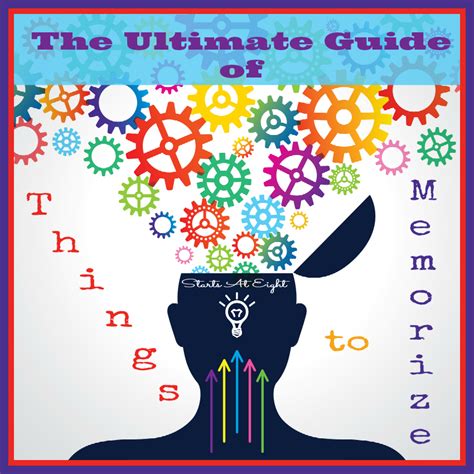 Ultimate Guide Of Things To Memorize Startsateight