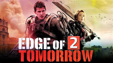 Edge Of Tomorrow 2 Release Date Cast Plot And All You Need To Know