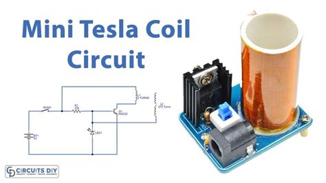 Mini Tesla Coil Circuit Tesla Coil Circuit Tesla Coil Simple