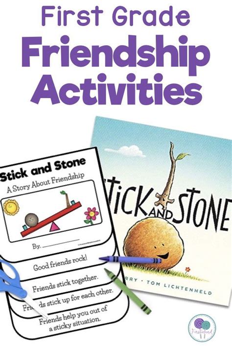 Friendship Skills And Activities For Stick And Stone First Grade Friendship Day Friendship