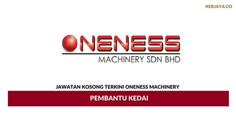 Portal kerja kosong kerajaan anda membawakan peluang pekerjaan di lembaga minyak sawit malaysia. Jawatan Kosong Terkini Oneness Machinery ~ Pembantu Kedai ...