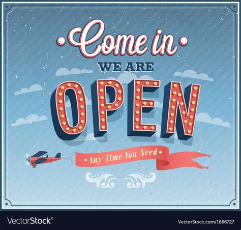 Come In We Are Open Typographic Design Royalty Free Vector