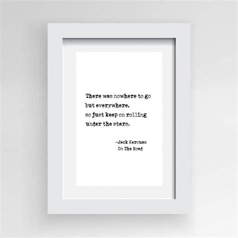 Jack Kerouac On The Road Literary Quote Printable Literature Poster