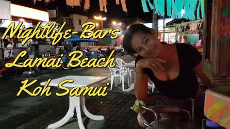 Nightlife Bars Of Koh Samui Lamai Beach Thailand YouTube