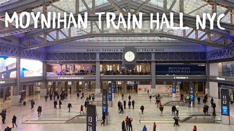 Moynihan Train Hall At Penn Station Nyc Youtube