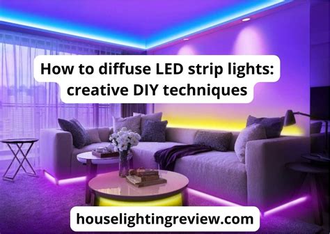 How To Diffuse Led Strip Read The Best And Most Helpful Guide