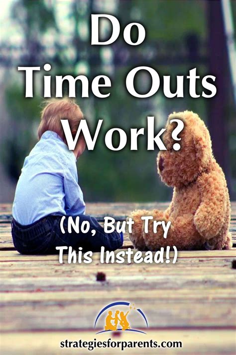 Do Time Outs Work Many Parents Use Time Outs To Discipline Their Kids