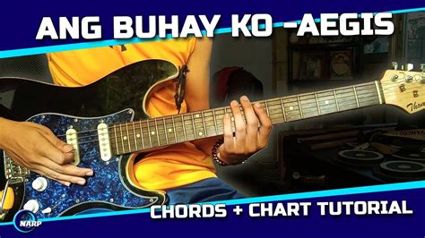 Ang Buhay Ko Aegis Chords Guitar Tutorial Acordes Chordify