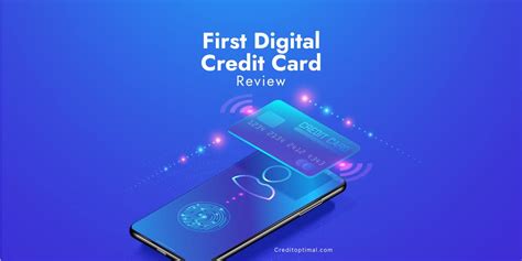 First Digital Credit Card Review Credit Optimal