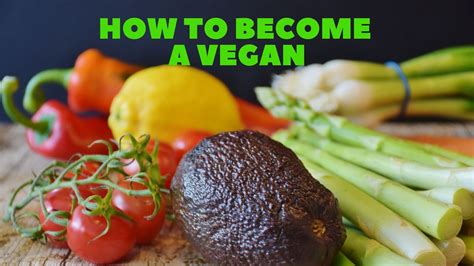 How To Become A Vegan