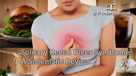 Solitary Rectal Ulcer Syndrome A Sistematic Review Youtube