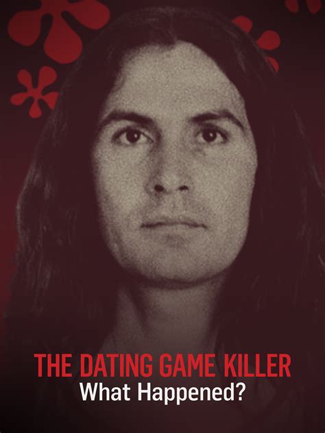 The Dating Game Killer What Happened Full Cast Crew TV Guide