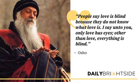 Love Mindfulness And Other Osho Quotes Daily Brightside