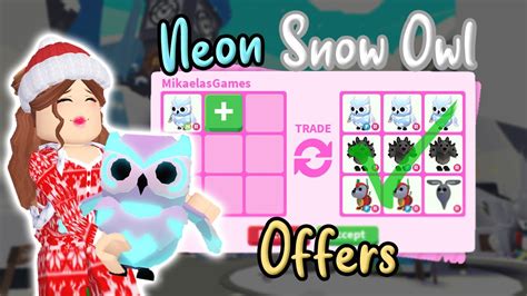 What People Trade For Neon Snow Owl In Adopt Me Youtube
